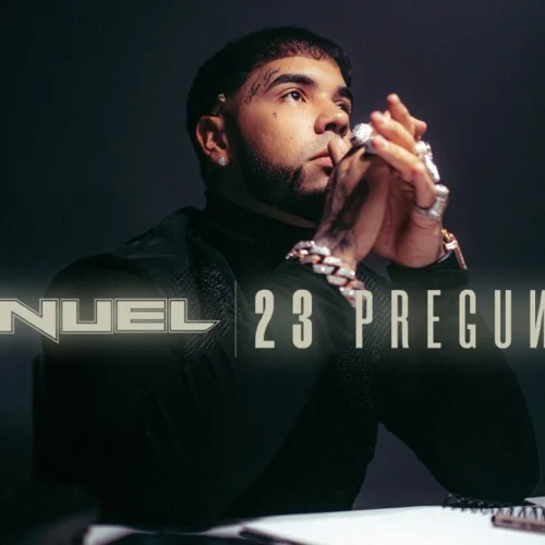 23 Preguntas lyrics by Anuel AA songs cover