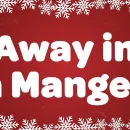 Away in a Manger cover image by Christmas Carols
