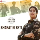 Bharat Ki Beti cover image by Arijit Singh
