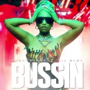 Bussin cover image by Nicki Minaj