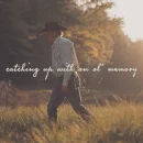 Catching Up With An Ol’ Memory cover image by Clay Walker