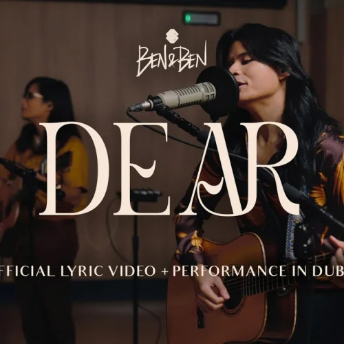 Dear lyrics by Ben&Ben songs cover