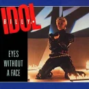 Eyes Without a Face cover image by Billy Idol
