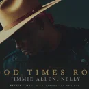 Good Times Roll cover image by Nelly