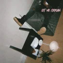 Let Me Explain cover image by Bryson Tiller