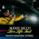 Moved To Miami cover image by Roddy Ricch