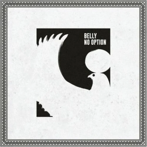 No Option lyrics by Belly songs cover