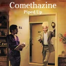 Piped Up cover image by Comethazine