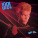 Rebel Yell cover image by Billy Idol