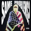 Same Problems cover image by A$AP Rocky