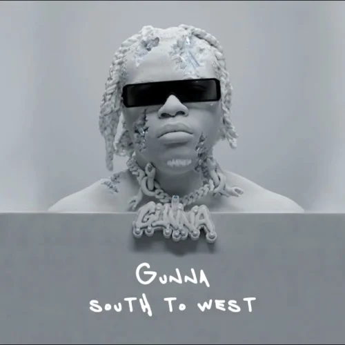 South To West lyrics by Gunna songs cover
