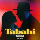 Tabahi cover image by Badshah