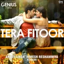 Tera Fitoor cover image by Arijit Singh