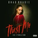 Trust Me cover image by Bhad Bhabie