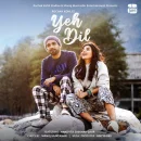 Yeh Dil cover image by Rochak Kohli